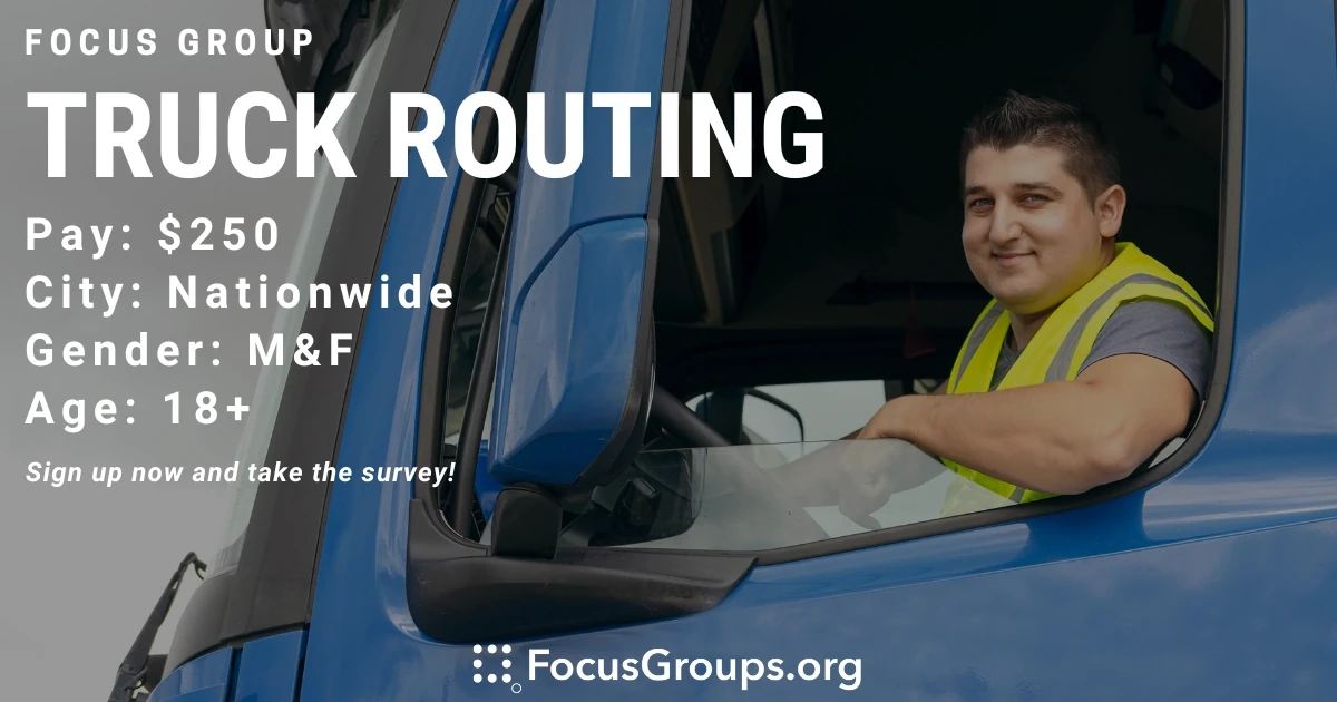 Focus Group for Truck Drivers on Truck Routing