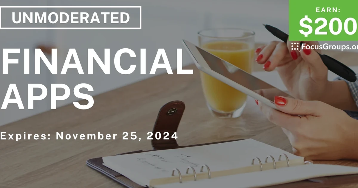 Research Study For Parents On Financial Apps Focusgroups Org