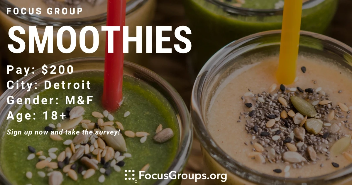 Focus Group on Smoothies in Detroit