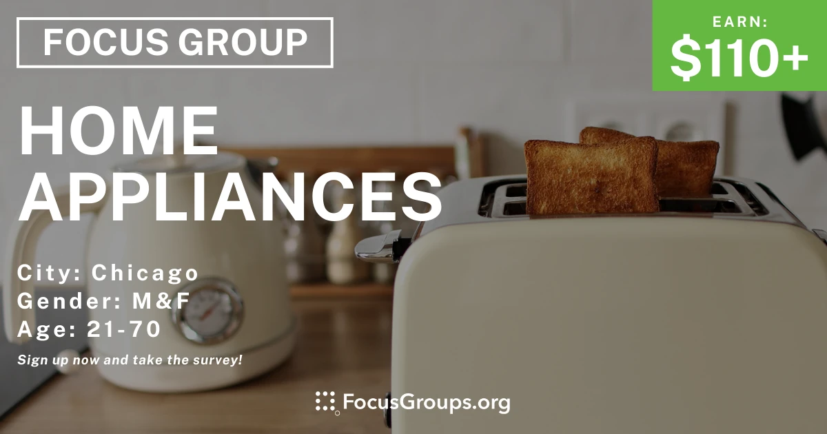 Focus Group in Chicago on Home Appliances
