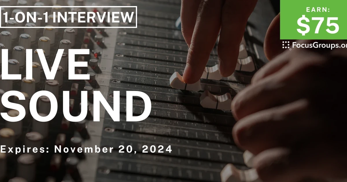 Natural Sound Interview Examples Research Study on Live Sound - FocusGroups.org