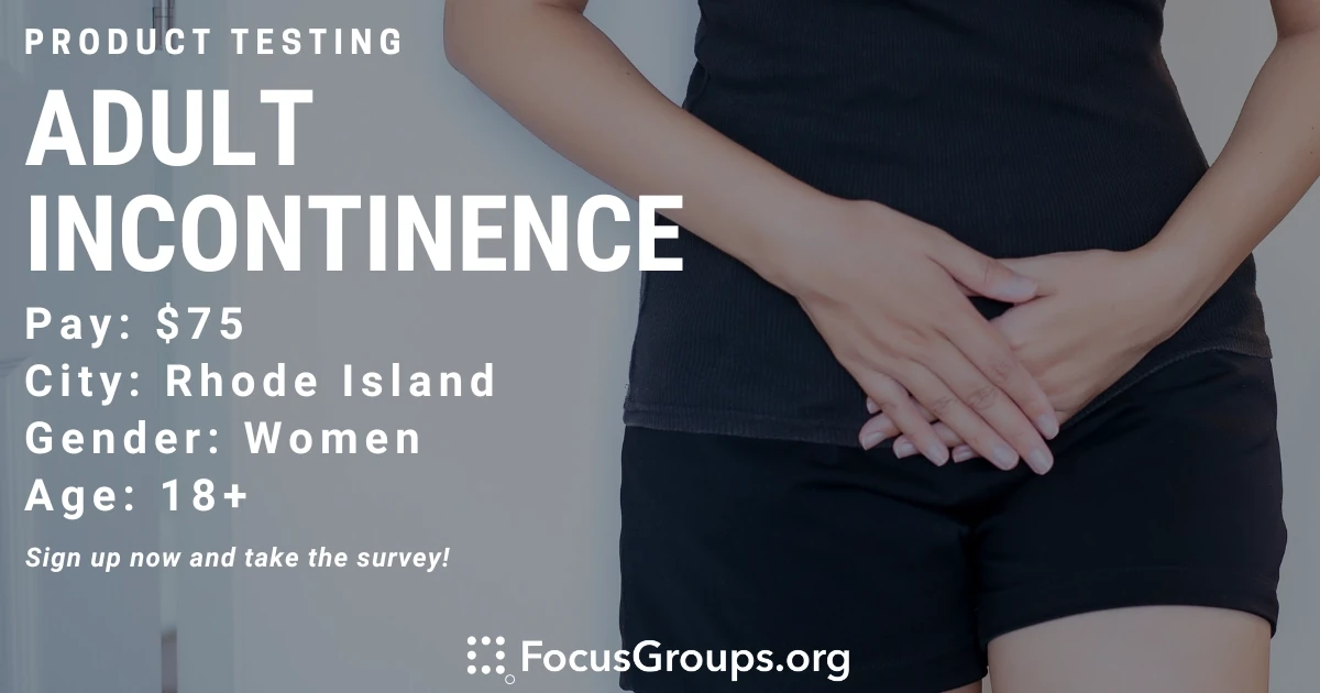 Product Test for Women on Adult Incontinence in Rhode Island