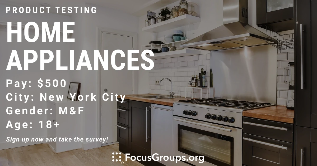 Product Test on Home Appliances in NYC