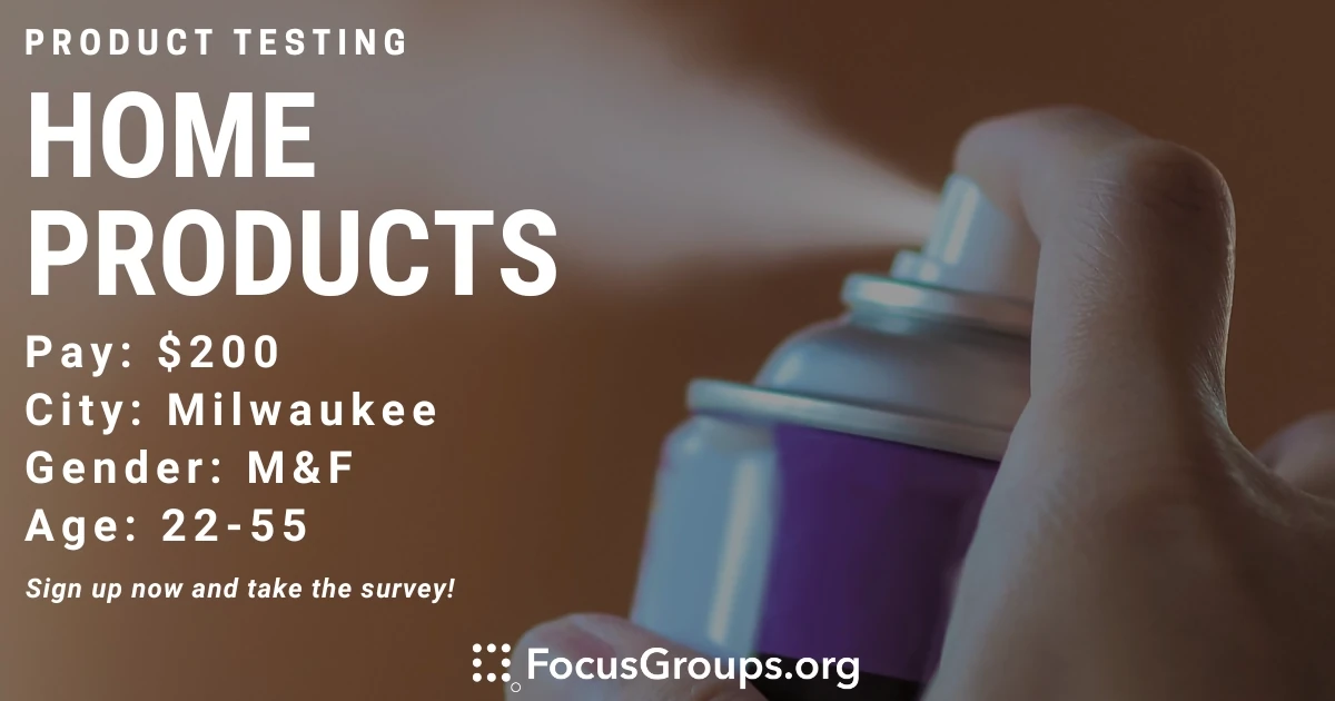 Product Test on Home Products in Milwaukee